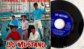 Vinyl records: LOS MUSTANG. CATEDRAL DE WINCHESTER + 3 TEMAS. EP ORIGINAL ESPAÑA 1967